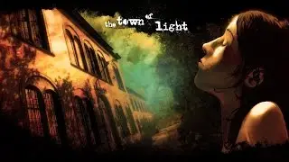 17K Group - The Town of Light - PC - [1080p 60fps]