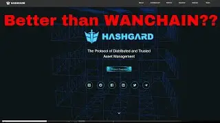 Hashgard Token Coin Review $Gard Better than Wanchain??