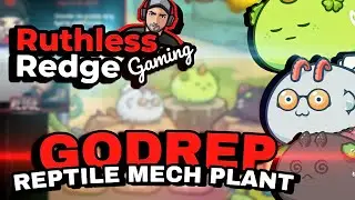 RuthlessRedge Plays God Reptile: Reptile, Mech, Plant (RMP) - Axie Infinity Arena S20. 2.1k-2.3k MMR