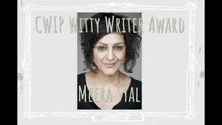 Meera Sayal CWIP Witty Writer Award 2021