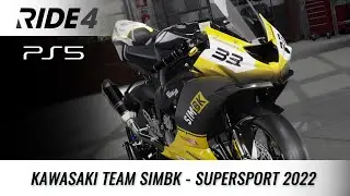 Ride 4 | Kawasaki ZX-6R Team Simbk 2022 ( Supersport ) 🏍 iNAra2K #33 🎨 MK111