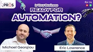 Is Your Business Ready for Software Automation? | Ep 75 | Tales from the PROS