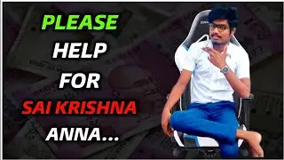Please Help Sai Krishna Anna 🙏 #Supportsaikrishna | Telugu Tech in Akash