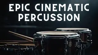 How To Create An Epic Cinematic Percussion Section