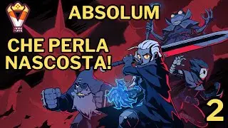 L'ennesima Perla nascosta di questo 2025 - ABSOLUM - Parte 2 [Playthrough ITA]