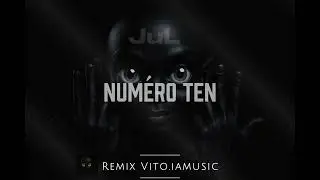 JuL - Num&eacute;ro Ten remix by Vito iamusic - 2025 