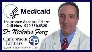 Medicaid Insurance Chiropractor Clayton NC | Call:919.550.6320