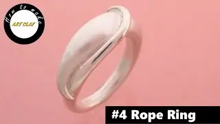 How to make with Art Clay Silver &ndash;Series #4 Rope Ring