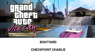 Grand Theft Auto Vice City The Definitive Edition boatyard checkpoint charlie mission 