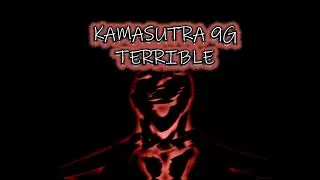 KAMASUTRA 9G \ babycorpse &mdash; terrible (p. crmsyn) | перевод | rus sub