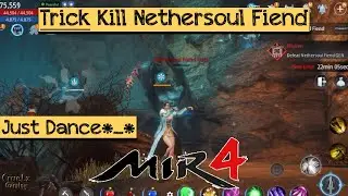 Easy Kill Nethersoul Fiend Raid Mir4 Trick