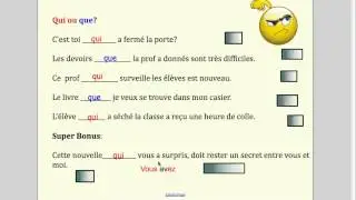 les pronoms relatifs partie 1: qui que - ce qui ce que