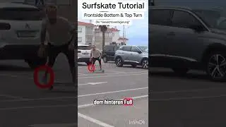 Surfskate Bottom & Top Turn Frontside Tutorial - Die 