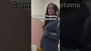 17 weeks pregnant symptoms