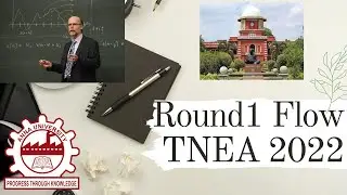 TNEA 2022 Round 1 flow explained with example | Counselling procedure