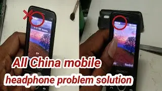 All China Mobile HeadPhone Problem Solution