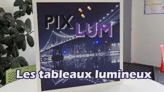 Pixlum - Démo des tableaux à leds lumineuses
