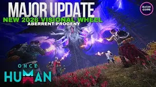 Once Human 2026 Major Update | Year of the Monsters, New Islands, Fusion Powers & Console Launch