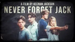 Never Forget Jack | A Film by Keenan Jackson - FULL MOVIE