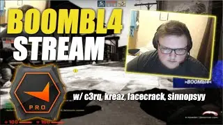 Boombl4 Stream - FPL w/ c3rq, kreaz, facecrack, sinnopsyy - CS:GO