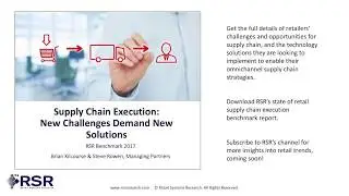 RSR Retail Trends: Past Sales Is No Longer A Good Enough Predictor Of Retail Supply Chain Success
