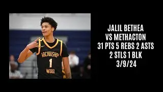 Jalil Bethea vs Methacton (31 PTS 5 REBS 2 ASTS 2 STLS 1 BLK) 3/9/24
