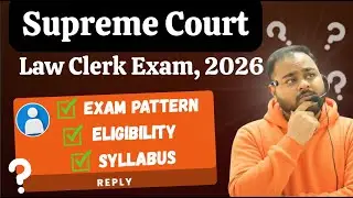 Supreme Court Law Clerk 2026 | Syllabus You Must Cover