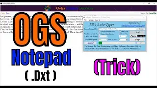 #OGS Notepad Conversion Service (.Dxt) Using IDS Auto Typer [Not Trackable Software By Anyone] Trick