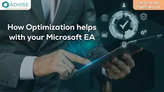 How Optimization helps with your Microsoft EA