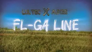 LUL TEC Ft Auxee - FL/GA Line