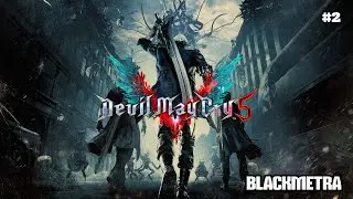 Devil May Cry 5 por Primera Vez | En Vivo