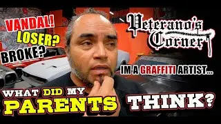 Would you let your kids do GRAFFITI?.. What did MY parents think of me becoming a VANDAL.