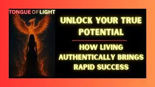 Unlock Your Potential | How Living Authentically Brings Rapid Success