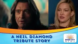 Song Sung Blue Hits Theaters With Neil Diamond Tribute Story