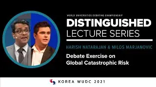 Harish Natarajan & Milos Marjanovic: Debate Exercise on Global Catastrophic Risk | DLS season 2 #E3
