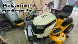 The main issues I see and face with at my small engine repair shop
