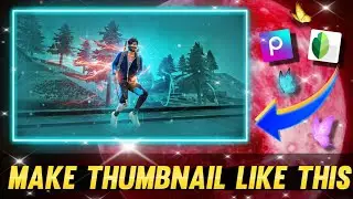 Free Fire Thumbnail Tutorial 🔥| Mobile Editing👾| By Picsart & Snapseed ❤️| - Step-by-Step Guide ⚙️