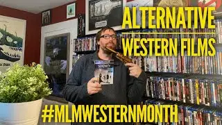 Alternative Western Films (horror, comedy, and sci-fi). #mlmwesternmonth