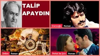 TALİP APAYDIN, Eserleri, eser isimlerinden görsel hafıza teknikleriyle akılda kalıcı hikaye kodlama.