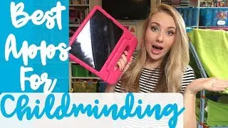 THE BEST APPS FOR CHILDMINDING - THE BEST EDUCATIONAL APPS FOR UNDER 5'S