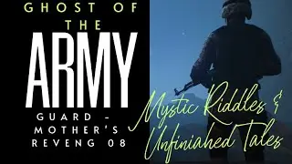 Horror Myth | Could be a true story | Ghost of the Army Guard | Mother&rsquo;s Revenge