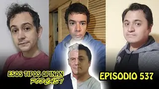 Reijard es Anthony Bourdain - Esos Tipos Opinan 537 - Bully Magnets #podcast