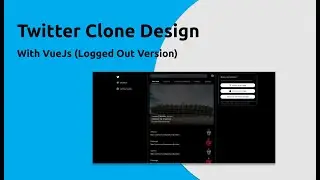 Twitter Design Clone With VueJs (Logged Out Version)