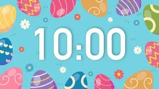 10 Minute Easter Countdown Timer with Colorful Easter Eggs (4K) 🐇 🌷