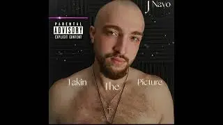 J Navo - Taking The Picture (Official Audio)