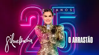 O Arrastão - Gilmelândia - 25 ANOS