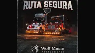 Wolf Music//Ruta Segura V1// Audio Oficial 