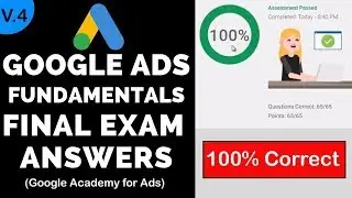 Google Ads Fundamentals Exam Answers 2019 - 100% Correct | Google Academy for Ads | 4th Video
