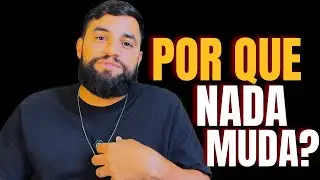 Por Que Sua Vida Não Muda? O Ciclo Invisível Que Te Prende