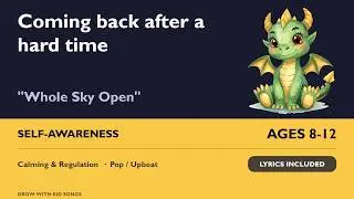Whole Sky Open (Getting Back Up After Tough Times) - Lyrics Included
